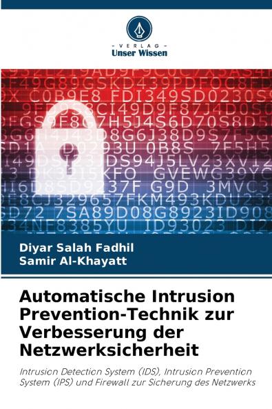 Automatische Intrusion Prevention-Technik zur Verbesserung der Netzwerksicherheit