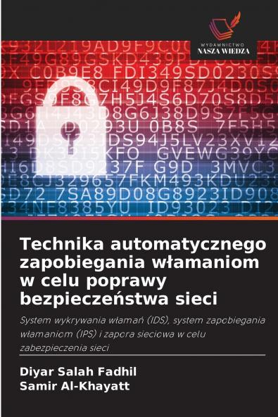 Technika automatycznego zapobiegania włamaniom w celu poprawy bezpieczeństwa sieci