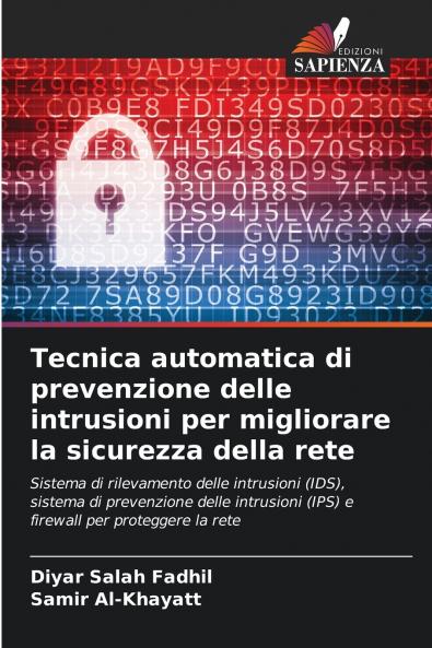 Tecnica automatica di prevenzione delle intrusioni per migliorare la sicurezza della rete