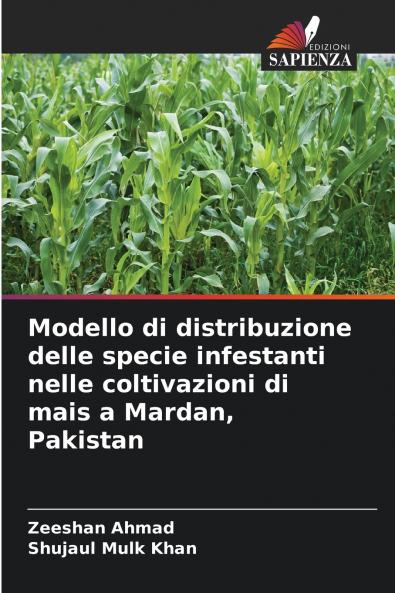 Modello di distribuzione delle specie infestanti nelle coltivazioni di mais a Mardan Pakistan