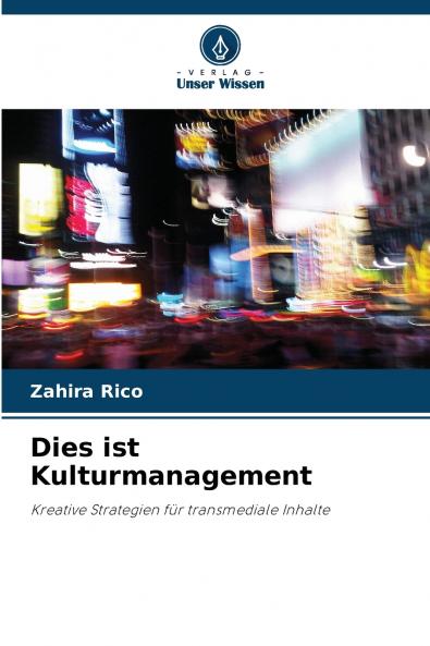 Dies ist Kulturmanagement