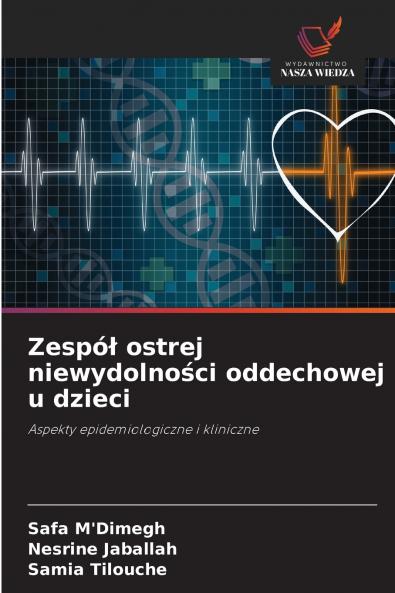 Zespół ostrej niewydolności oddechowej u dzieci