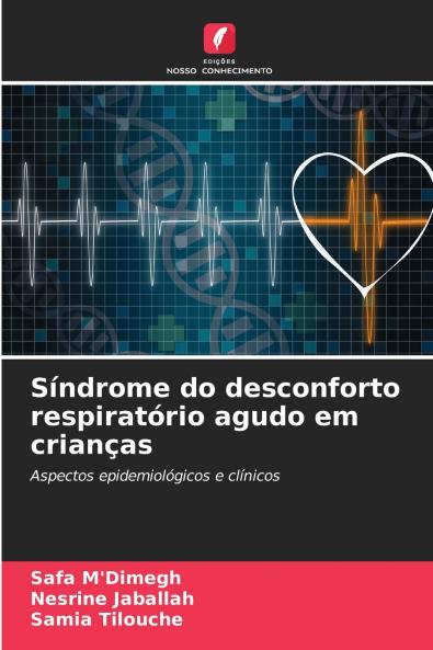 Síndrome do desconforto respiratório agudo em crianças