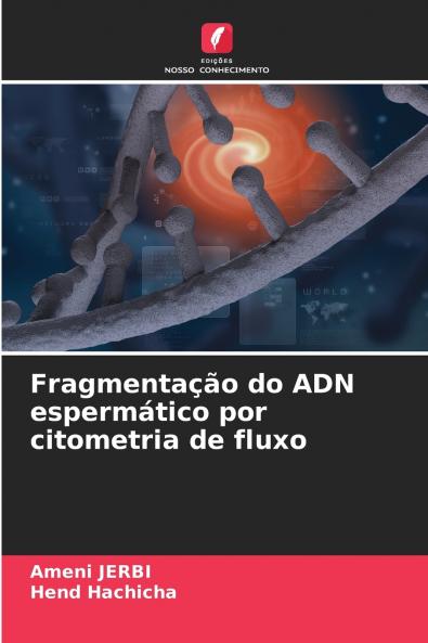 Fragmentação do ADN espermático por citometria de fluxo