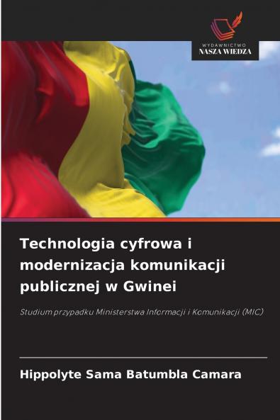 Technologia cyfrowa i modernizacja komunikacji publicznej w Gwinei