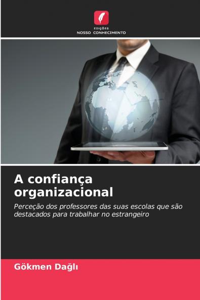 A confiança organizacional