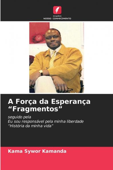 A Força da Esperança Fragmentos