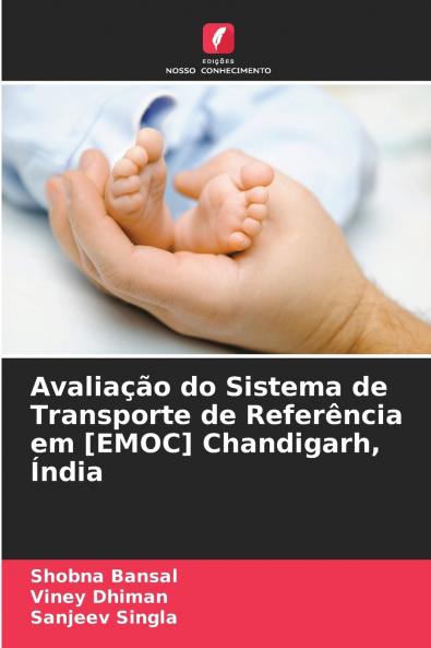 Avaliação do Sistema de Transporte de Referência em [EMOC] Chandigarh Índia