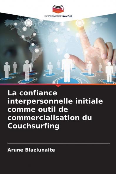 La confiance interpersonnelle initiale comme outil de commercialisation du Couchsurfing