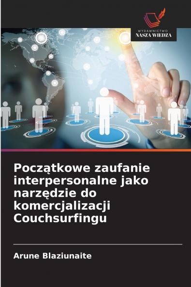 Początkowe zaufanie interpersonalne jako narzędzie do komercjalizacji Couchsurfingu