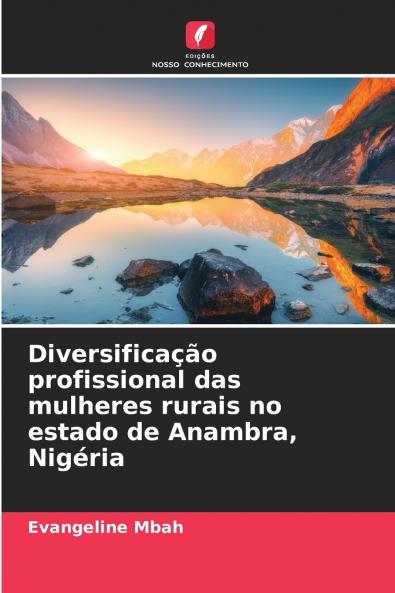 Diversificação profissional das mulheres rurais no estado de Anambra Nigéria
