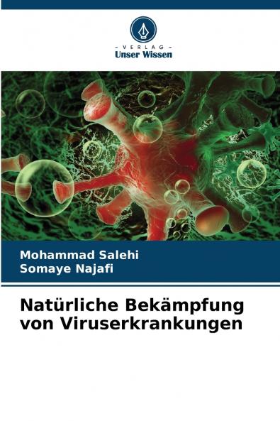 Natürliche Bekämpfung von Viruserkrankungen