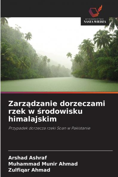 Zarządzanie dorzeczami rzek w środowisku himalajskim