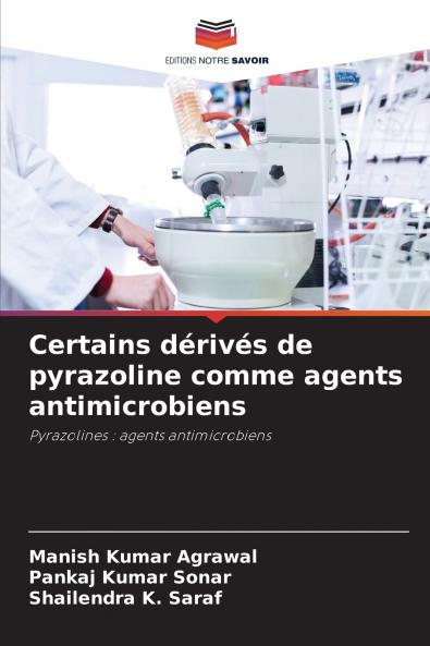 Certains dérivés de pyrazoline comme agents antimicrobiens