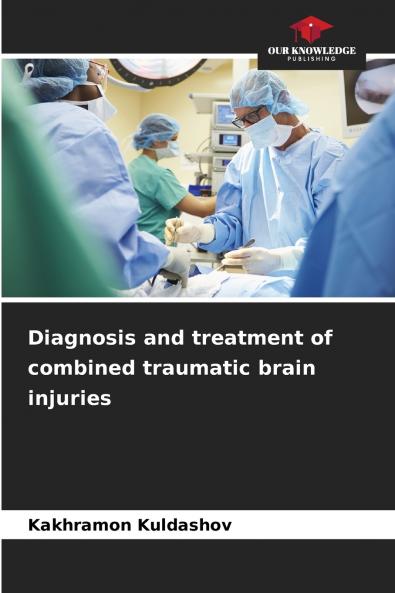 Diagnosis and treatment of combined traumatic brain injuries