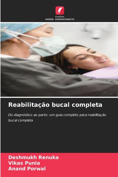 Reabilitação bucal completa