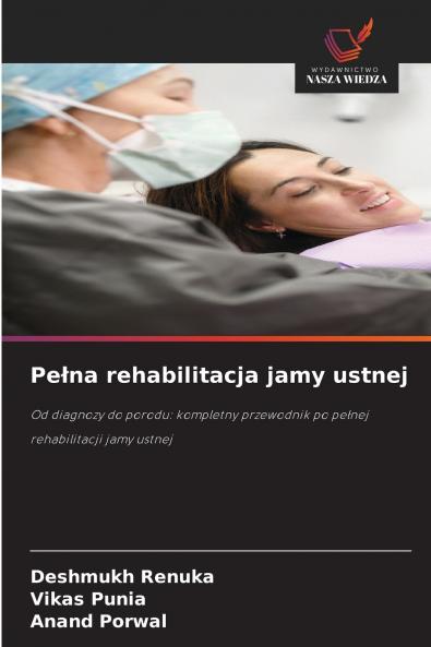 Pełna rehabilitacja jamy ustnej