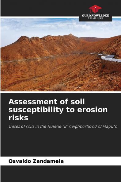 Assessment of soil susceptibility to erosion risks