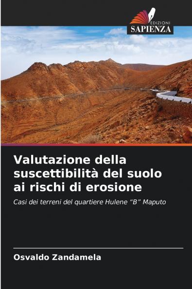 Valutazione della suscettibilità del suolo ai rischi di erosione
