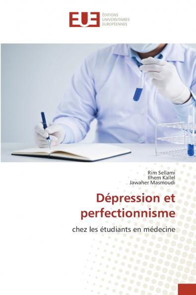 Dépression et perfectionnisme