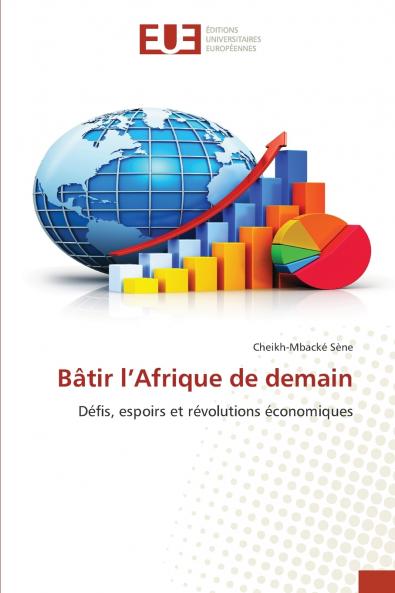 Bâtir l'Afrique de demain
