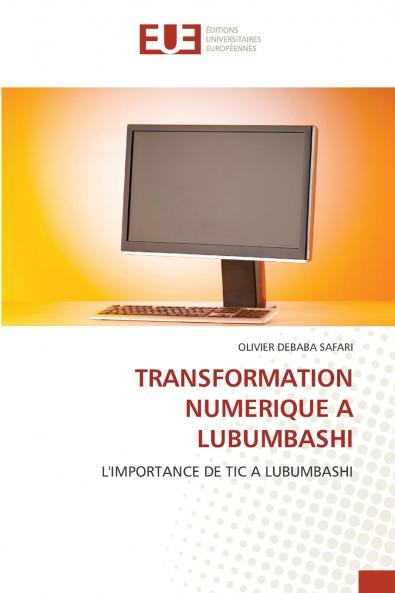 TRANSFORMATION NUMERIQUE A LUBUMBASHI