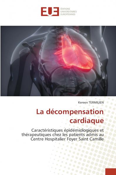 La décompensation cardiaque