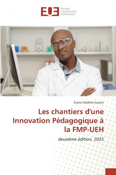 Les chantiers d'une Innovation Pédagogique à la FMP-UEH