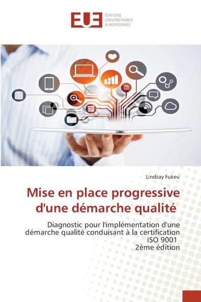 Mise en place progressive d'une démarche qualité