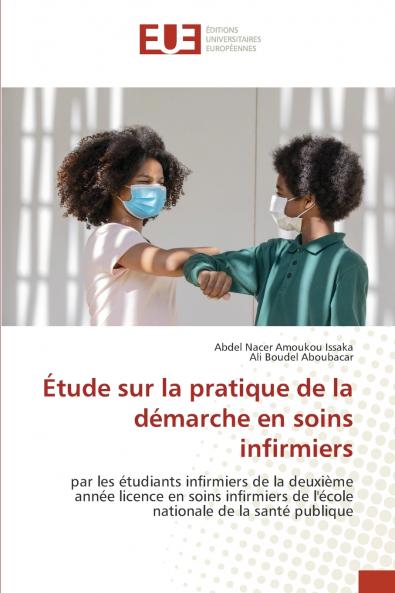 Étude sur la pratique de la démarche en soins infirmiers