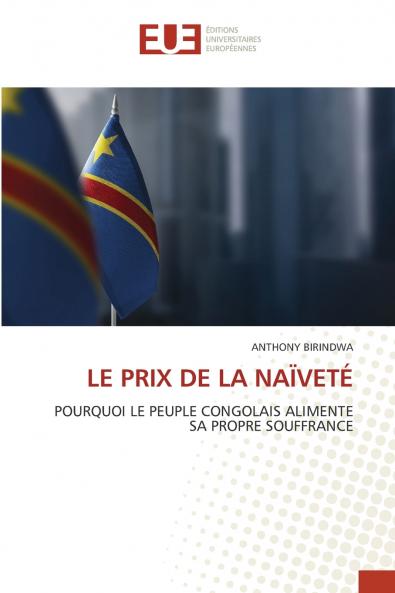 LE PRIX DE LA NAÏVETÉ