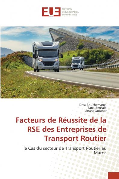 Facteurs de Réussite de la RSE des Entreprises de Transport Routier