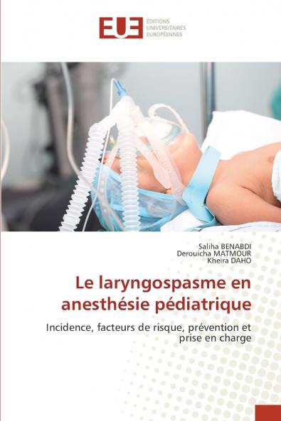 Le laryngospasme en anesthésie pédiatrique