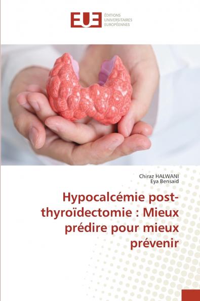 Hypocalcémie post-thyroïdectomie