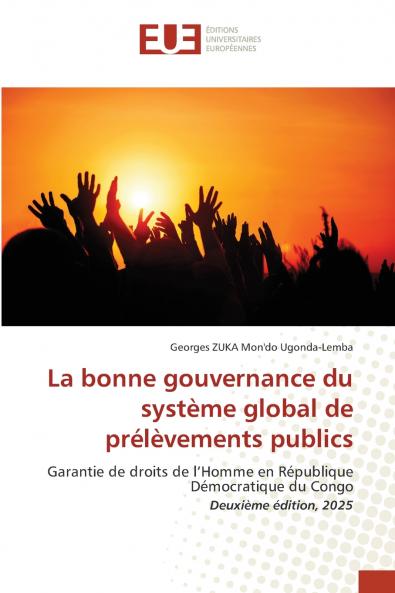 La bonne gouvernance du système global de prélèvements publics