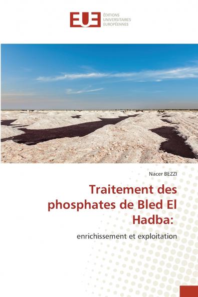 Traitement des phosphates de Bled El Hadba