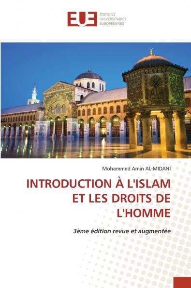 INTRODUCTION À L'ISLAM ET LES DROITS DE L'HOMME