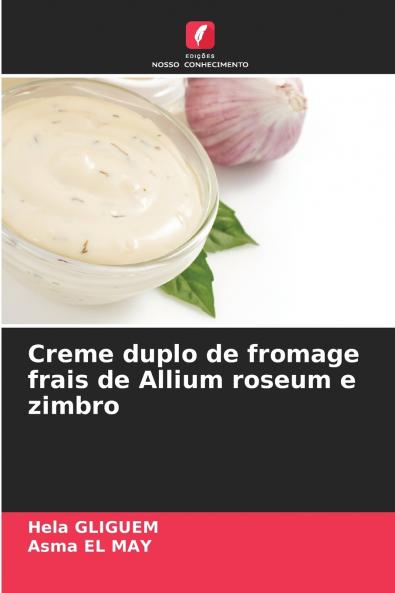 Creme duplo de fromage frais de Allium roseum e zimbro