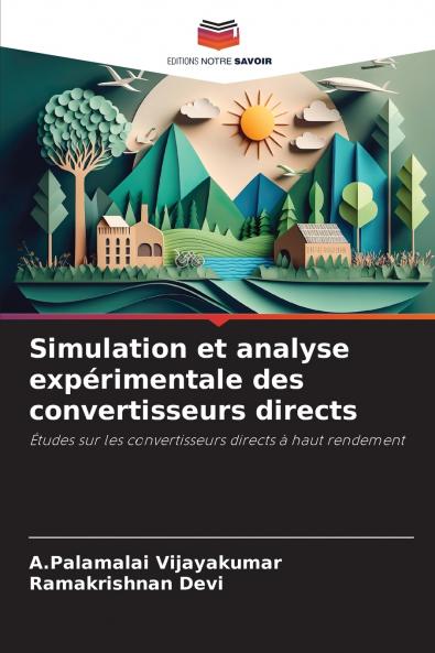 Simulation et analyse expérimentale des convertisseurs directs