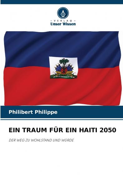 EIN TRAUM FÜR EIN HAITI 2050