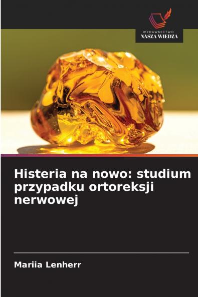 Histeria na nowo