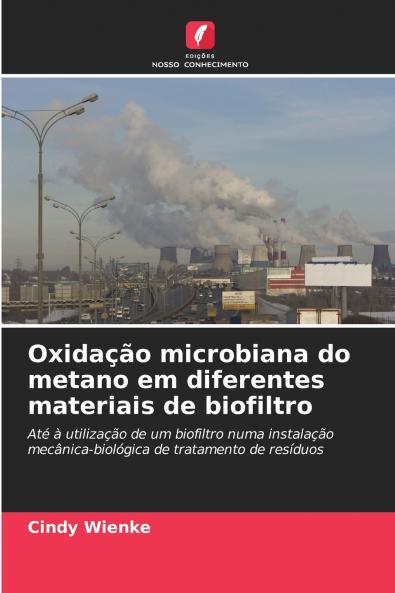 Oxidação microbiana do metano em diferentes materiais de biofiltro