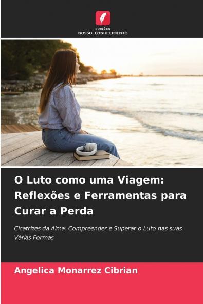 O Luto como uma Viagem