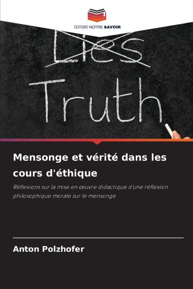 Mensonge et vérité dans les cours d'éthique