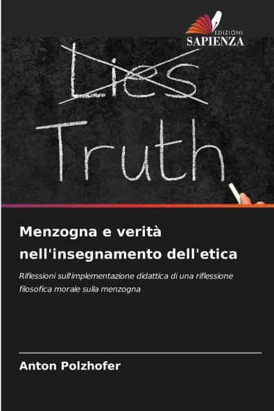Menzogna e verità nell'insegnamento dell'etica