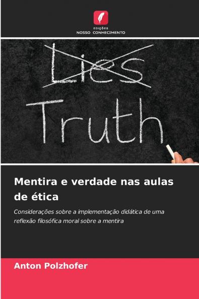 Mentira e verdade nas aulas de ética