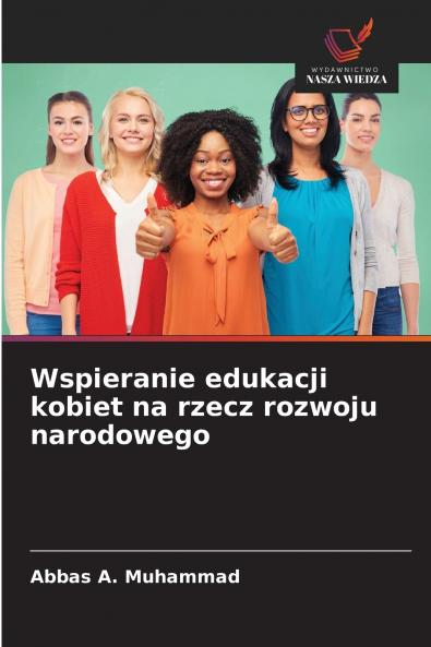 Wspieranie edukacji kobiet na rzecz rozwoju narodowego