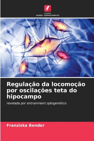 Regulação da locomoção por oscilações teta do hipocampo