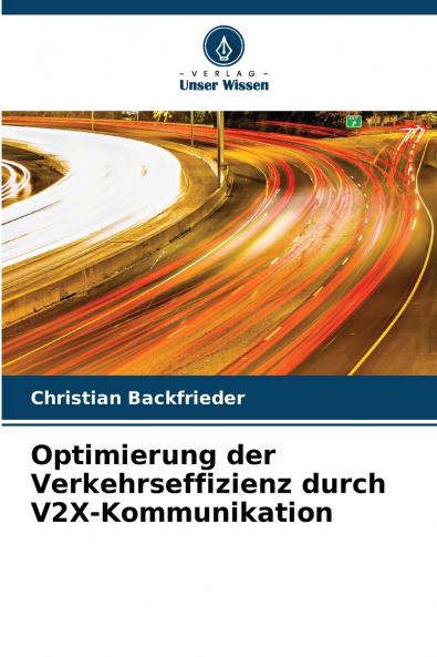 Optimierung der Verkehrseffizienz durch V2X-Kommunikation