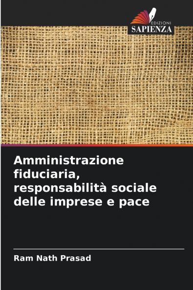 Amministrazione fiduciaria responsabilità sociale delle imprese e pace